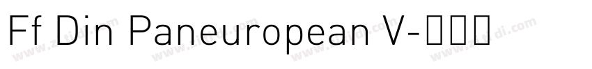 Ff Din Paneuropean V字体转换 Ff Din Paneuropean V字体转换